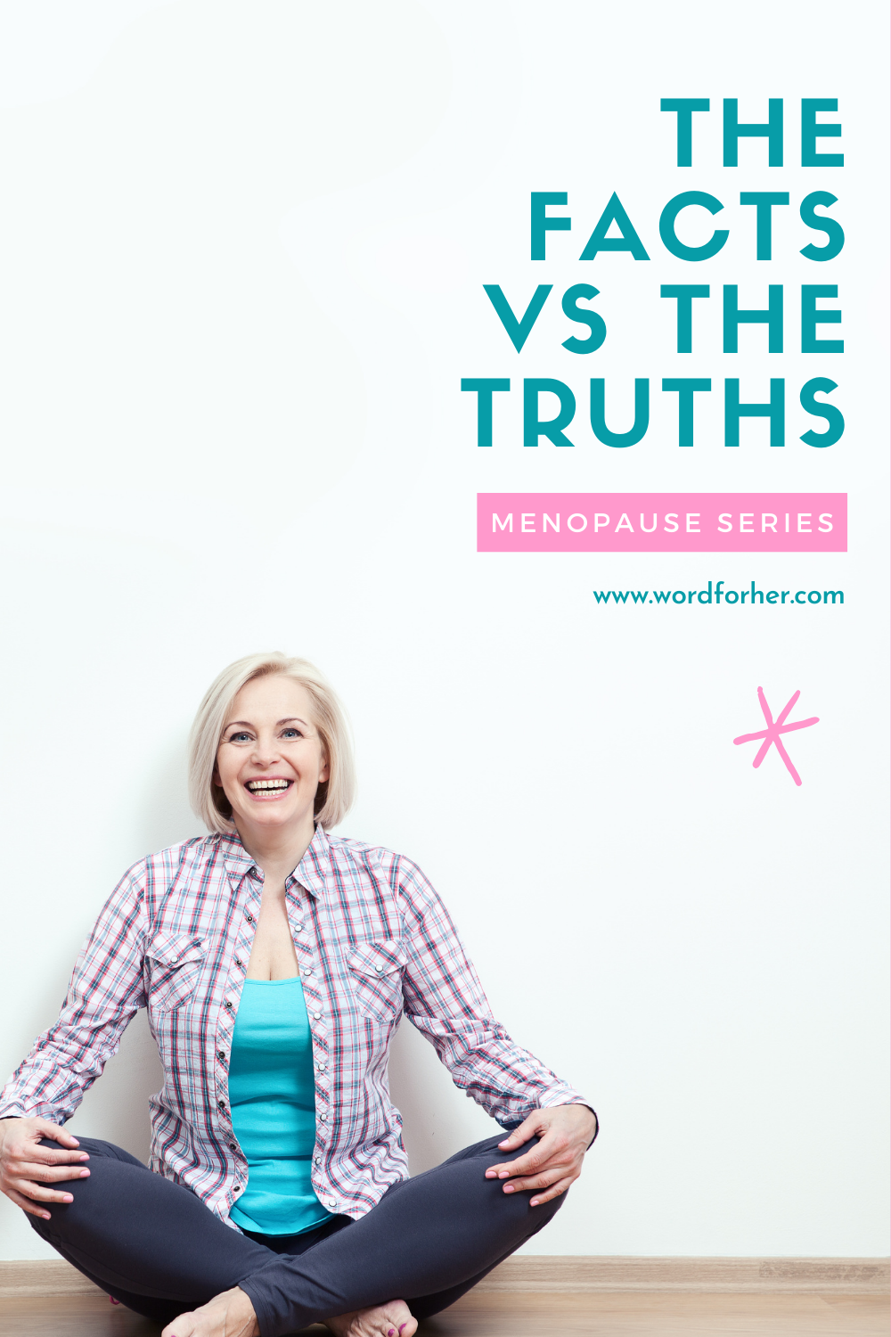 The facts of science on Menopause versus the truths from the word of God 