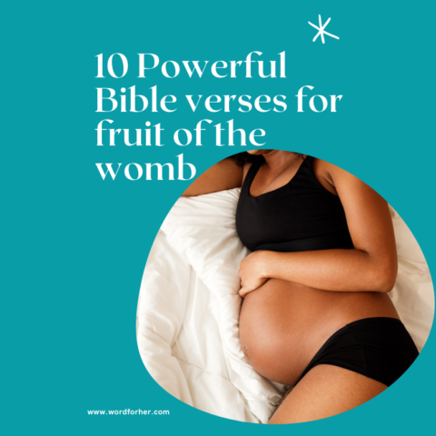 10 powerful Bible verses for fruit of the womb