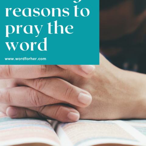 10 strong reasons to pray the word