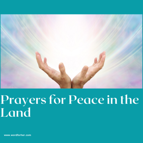 Prayers for peace in the land